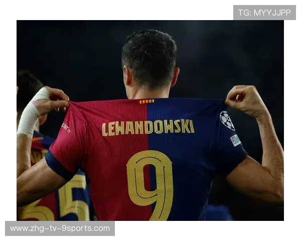 莱万多夫斯基连续多场得分，续写传奇，莱万多夫斯基连续进球